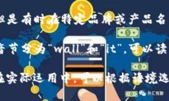 “tpWallet” 可以分解为两