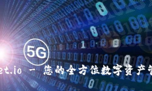 TPWallet.io - 您的全方位数字资产管理平台