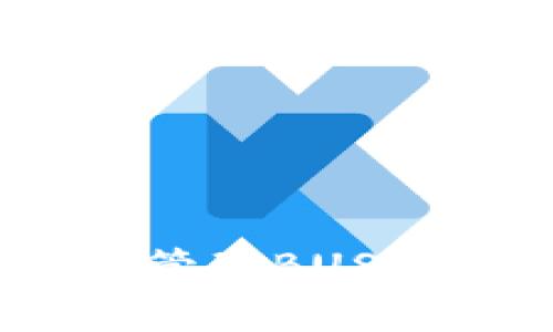 建议：  
tpWallet: 完美管理BUSD资产的数字钱包