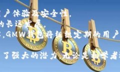 bianqiangGMW钱包：了解区块