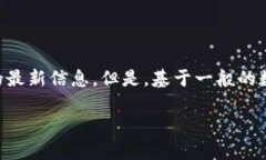 由于tpWallet是一个特定的加