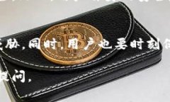 tpWallet是一种数字货币钱包