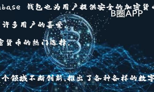 区块链钱包的创始人实际上是一个相对复杂的话题，因为区块链钱包并没有单一的